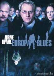 Arne Dahl: Europa Blues (2012)