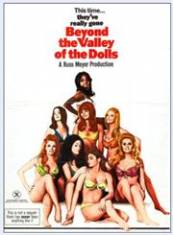 Beyond the Valley of the Dolls - Dincolo de valea papusilor (1970)