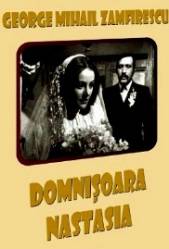 Domnişoara Nastasia (1976) - Teatru TV
