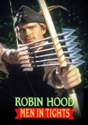Robin Hood Men in Tights - Robin Hood barbati in izmene (1993)
