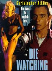Die Watching - Sa mori privind (1993) (Fara subtitrare)