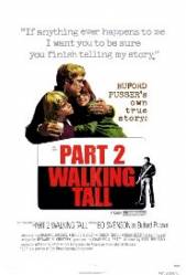 Walking Tall Part II - Şeriful din Tennessee 2 (1975)
