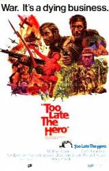 Too Late the Hero (1970)