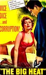 The Big Heat - Marea Lovitura (1953)