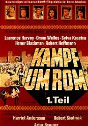 Kampf um Rom I - Lupta pentru Roma I (1968)