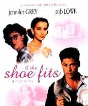 If the Shoe Fits - Daca se potriveste pantoful (1990)