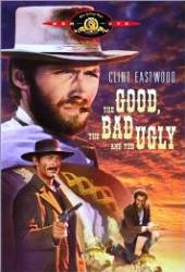 The Good, the Bad and the Ugly - Cel bun, cel rău, cel urât (1966)