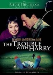 The Trouble with Harry - Necazuri cu Harry (1955)