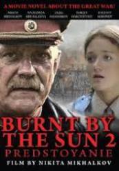 Burnt by the Sun 2 - Soare înşelător 2 (2010)
