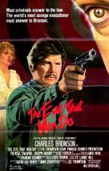 The Evil That Men Do - Raul pe care îl poti face (1984)