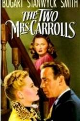 The Two Mrs. Carrolls (1947)