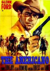 The Americano - Americanul (1955)