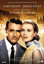 To Catch a Thief - Să prinzi un hoț (1955)