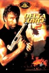 Delta Force 2: The Colombian Connection - Delta Force 2: Filiera columbiană (1990)