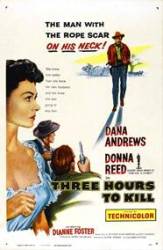 Three Hours To Kill - Trei ore pentru a ucide (1954)