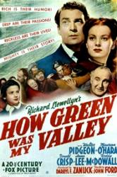 How Green Was My Valley - Ce verde era valea mea (1941)