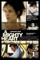 A Mighty Heart - Speranta moare ultima (2007)