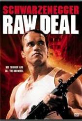 Raw Deal - Misiune periculoasă (1986)