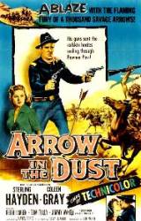 Arrow in the Dust - Săgeată în ţărână (1954)