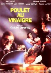 Poulet au vinaigre AKA Chicken with Vinegar (1985)