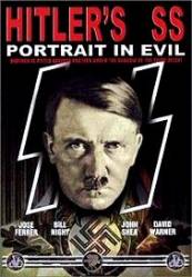 Hitler's S.S.: Portrait in Evil - SS-ul lui Hitler: Portretul Diavolului (1985)