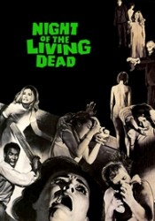 Night of the Living Dead - Noaptea morților vii (1968)