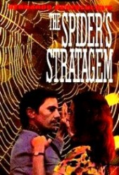 Strategia del ragno aka The Spider's Stratagem - Strategia păianjenului (1970)