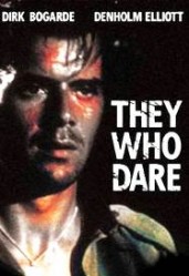 They Who Dare - Cei care indraznesc (1954)