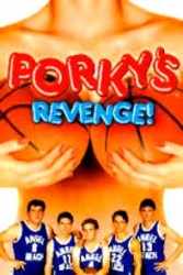 Porky's III Revenge - Razbunarea lui Porky (1985)