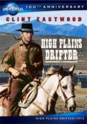 High Plains Drifter - Rătăcitorul câmpiilor înalte (1973)