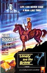 Lonely Are the Brave - Călăreţul singuratic (1962)