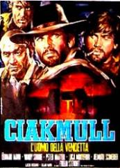 Ciakmull - L'uomo della vendetta (1970)