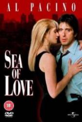 Sea of Love - Când dragostea ucide (1989)