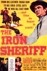 The Iron Sheriff - Seriful de fier (1957)