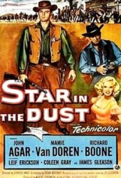 Star in the Dust - Stea în praf (1956)