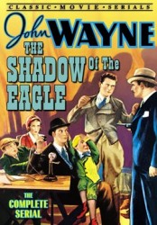 The Shadow of the Eagle (1932)
