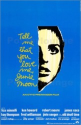 Tell Me That You Love Me Junie Moon (1970)