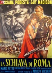 La schiava di Roma - Sclava Romei (1961)