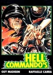 Hell Commandos aka Comando al infierno (1969)