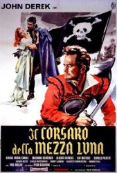 Il corsaro della mezzaluna aka Pirate of the Half Moon (1957)