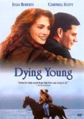 Dying Young - Să mori tânăr (1991)
