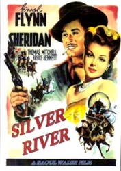 Silver River - Raul de argint (1948)