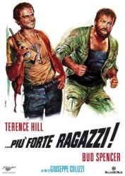 Piu forte ragazzi aka All the way boys - Dati totul baieti (1972)