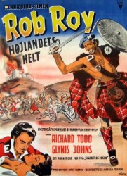Rob Roy, the Highland Rogue - Rob Roy, banditul muntilor (1953)