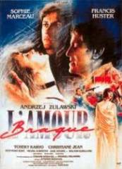 L'Amour Braque - Dragoste zapacita (1985)