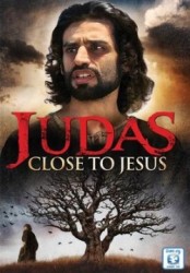 Close to Jesus: Judas - Aproape de Isus: Iuda (2001)