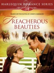 Harlequin Romance: Treacherous Beauties - Frumuseţe înşelătoare (1994)