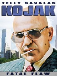 Kojak Fatal Flaw (1989)