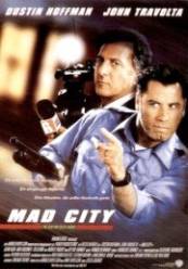 Mad city - Orasul nebun (1997)