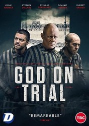 God on Trial - Dumnezeu la judecată (2008) (REQ D-nul Romeo)